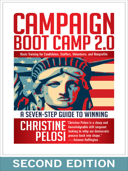 Title details for Campaign Boot Camp 2.0 by Christine Pelosi - Available